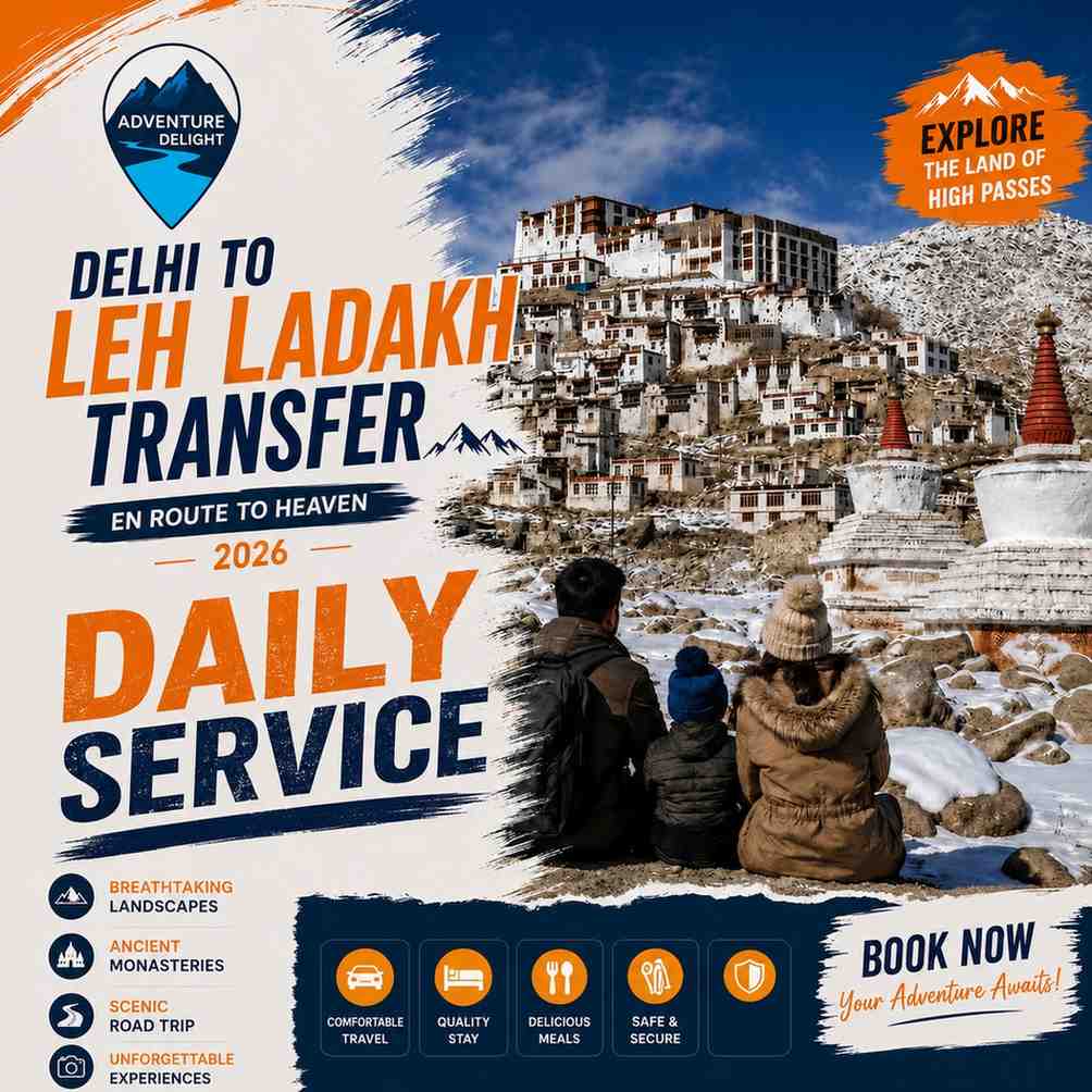 Delhi to Leh Ladakh Tour from Delhi